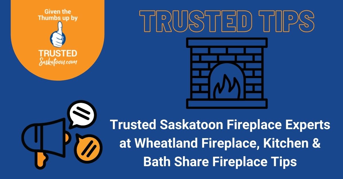 wheatland fireplace kitchen and bath saskatoon saskatoon sk